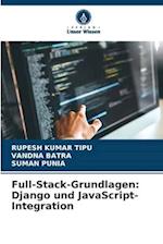 Full-Stack-Grundlagen: Django und JavaScript-Integration