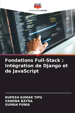 Fondations Full-Stack : Intégration de Django et de JavaScript