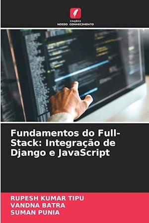 Fundamentos do Full-Stack: Integração de Django e JavaScript