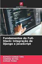 Fundamentos do Full-Stack: Integração de Django e JavaScript