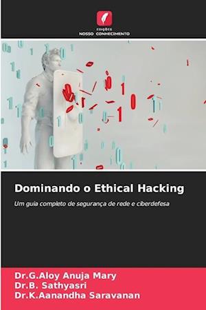 Dominando o Ethical Hacking