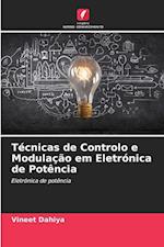 Técnicas de Controlo e Modulação em Eletrónica de Potência