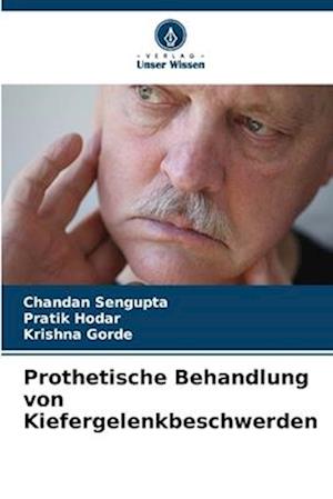 Prothetische Behandlung von Kiefergelenkbeschwerden