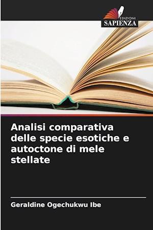 Analisi comparativa delle specie esotiche e autoctone di mele stellate