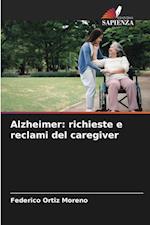 Alzheimer: richieste e reclami del caregiver