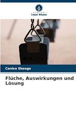 Flüche, Auswirkungen und Lösung