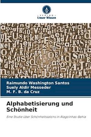 Alphabetisierung und Schönheit