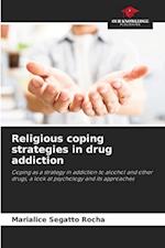 Religious coping strategies in drug addiction