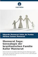 Monnerat Saga: Genealogie der brasilianischen Familie Koller Monnerat