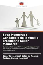 Saga Monnerat : Généalogie de la famille brésilienne Koller Monnerat