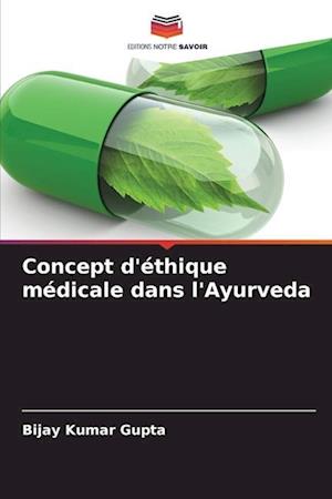 Concept d'éthique médicale dans l'Ayurveda