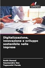 Digitalizzazione, innovazione e sviluppo sostenibile nelle imprese