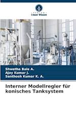 Interner Modellregler für konisches Tanksystem