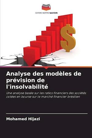 Analyse des modèles de prévision de l'insolvabilité