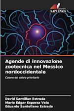 Agende di innovazione zootecnica nel Messico nordoccidentale