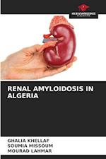 RENAL AMYLOIDOSIS IN ALGERIA