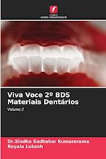 Viva Voce 2º BDS Materiais Dentários