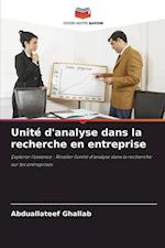 Unité d'analyse dans la recherche en entreprise