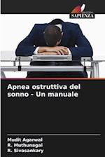 Apnea ostruttiva del sonno - Un manuale