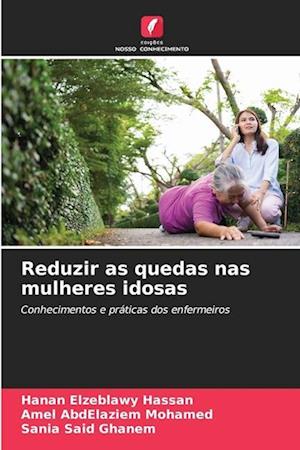 Reduzir as quedas nas mulheres idosas