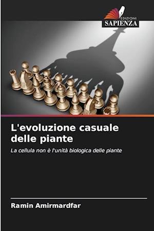 L'evoluzione casuale delle piante