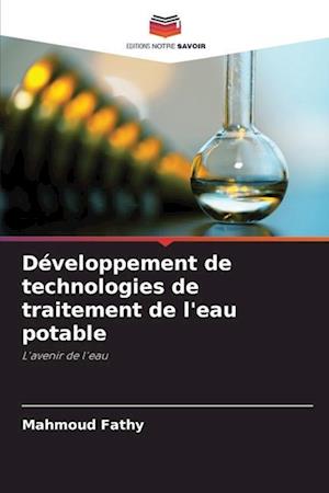 Développement de technologies de traitement de l'eau potable