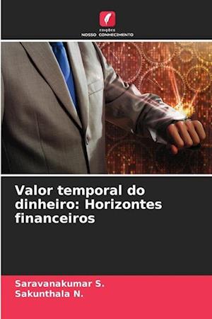 Valor temporal do dinheiro: Horizontes financeiros