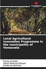 Local Agricultural Innovation Programme in the municipality of Venezuela