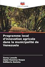 Programme local d'innovation agricole dans la municipalité de Venezuela