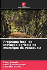 Programa local de inovação agrícola no município da Venezuela