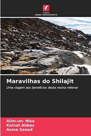 Maravilhas do Shilajit