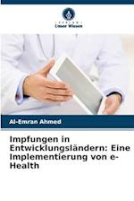 Impfungen in Entwicklungsländern: Eine Implementierung von e-Health