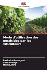 Mode d'utilisation des pesticides par les viticulteurs