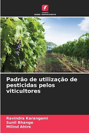 Padrão de utilização de pesticidas pelos viticultores