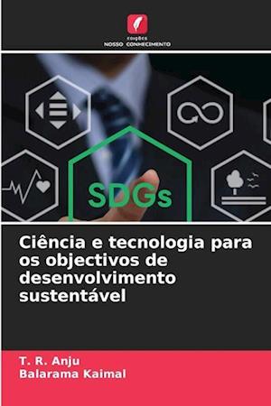 Ciência e tecnologia para os objectivos de desenvolvimento sustentável