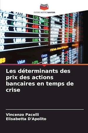 Les déterminants des prix des actions bancaires en temps de crise