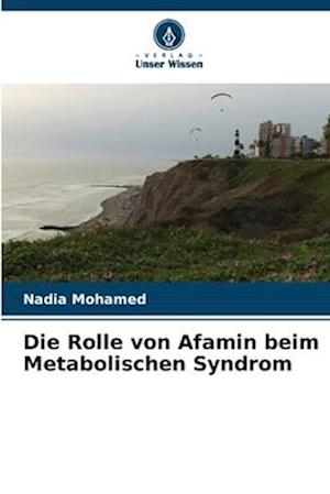 Die Rolle von Afamin beim Metabolischen Syndrom