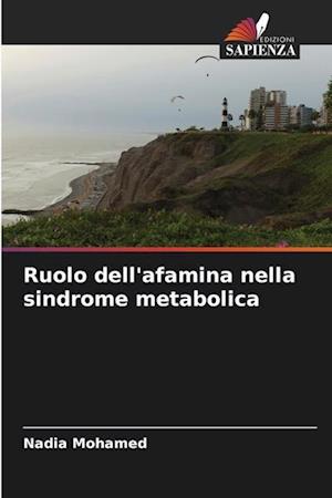 Ruolo dell'afamina nella sindrome metabolica