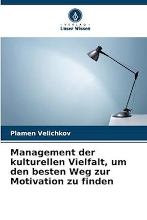 Management der kulturellen Vielfalt, um den besten Weg zur Motivation zu finden