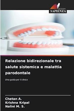 Relazione bidirezionale tra salute sistemica e malattia parodontale