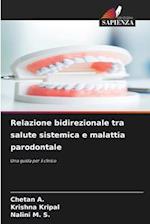 Relazione bidirezionale tra salute sistemica e malattia parodontale