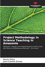 Project Methodology in Science Teaching in Amazonia