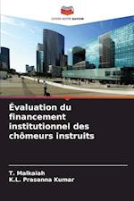 Évaluation du financement institutionnel des chômeurs instruits