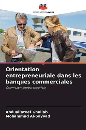 Orientation entrepreneuriale dans les banques commerciales