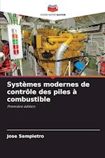 Systèmes modernes de contrôle des piles à combustible