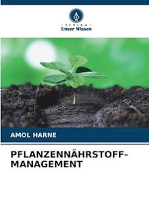 PFLANZENNÄHRSTOFF-MANAGEMENT