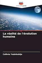 La réalité de l'évolution humaine