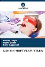 DENTIN-HAFTVERMITTLER