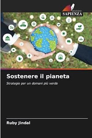 Sostenere il pianeta