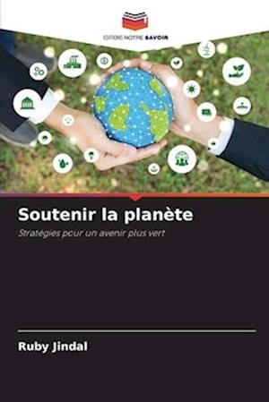 Soutenir la planète